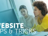 Website Tips and&nbsp;Tricks