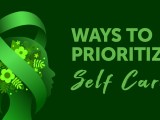 Ways to Prioritize Self&nbsp;Care
