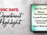 DSC Days: Department&nbsp;Highlights