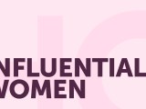 Influential Women in&nbsp;Business