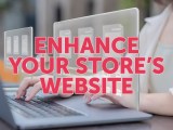 Enhance Your Store’s&nbsp;Website