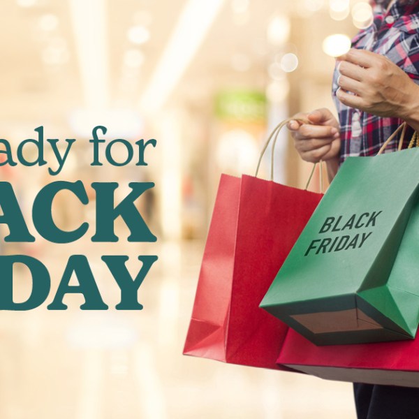 Get Ready for Black&nbsp;Friday