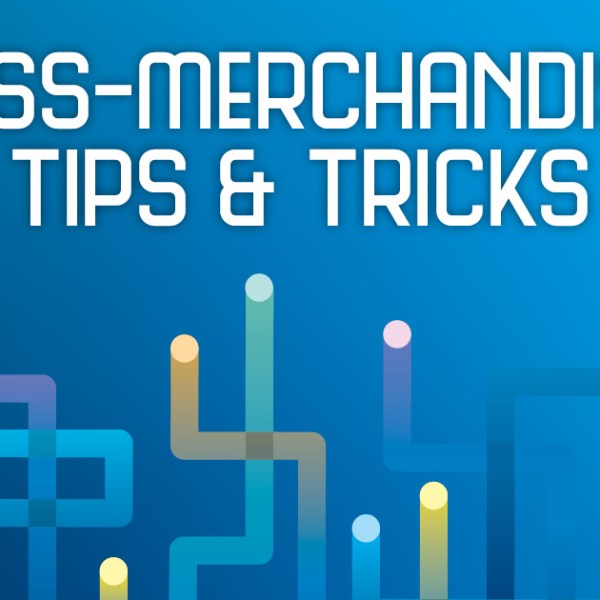 Cross-Merchandising Tips and&nbsp;Tricks