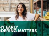 Why Early Ordering&nbsp;Matters