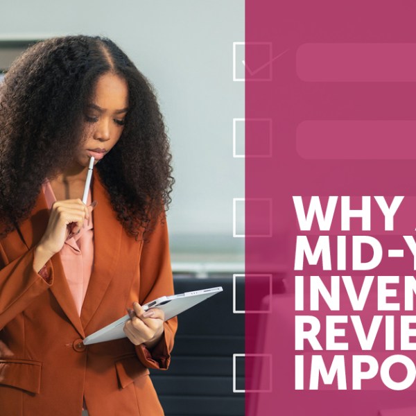 Why Mid-Year Inventory Review is&nbsp;Important