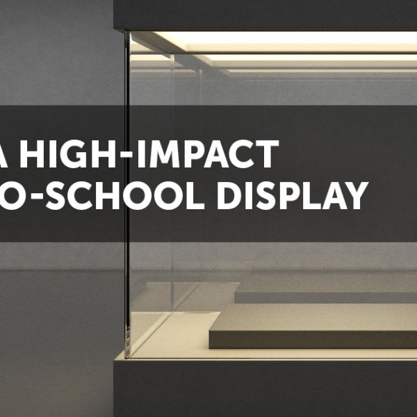Build a High-Impact Back-to-School&nbsp;Display