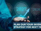 Map Your 2027&nbsp;Inventory